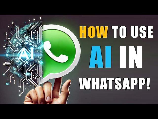 Revolutionize Your Chats: How to Use AI in WhatsApp!