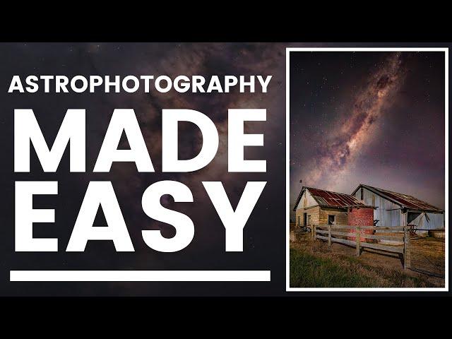 Astrophotography Made Easy | Guide for Beginners!