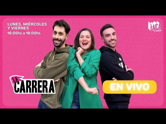 LA CARRERA con Lu Entín y Joaco Nuñez | Laca Stream