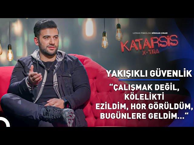 Katarsis X-TRA - Yakışıklı Güvenlik: Param Var, Babam Yok! Babamın Bugünleri Görmesini Çok İsterdim