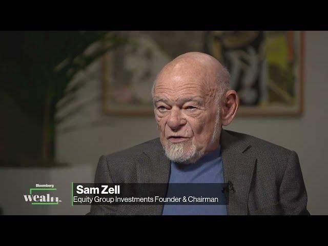 Sam Zell: Get a Law Degree