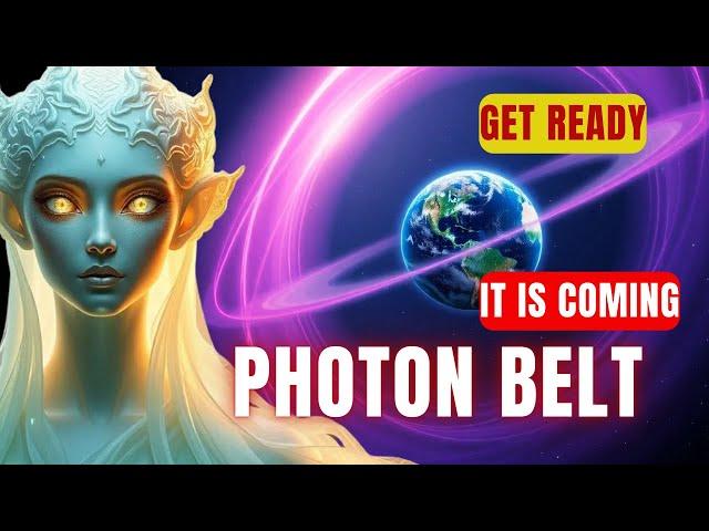 It is Coming... Prepare for the Psychological Changes Caused by the Photon Belt.