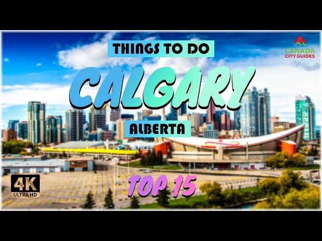 Calgary (Alberta) ᐈ Things to do | What to do | Places to See ️ 4K