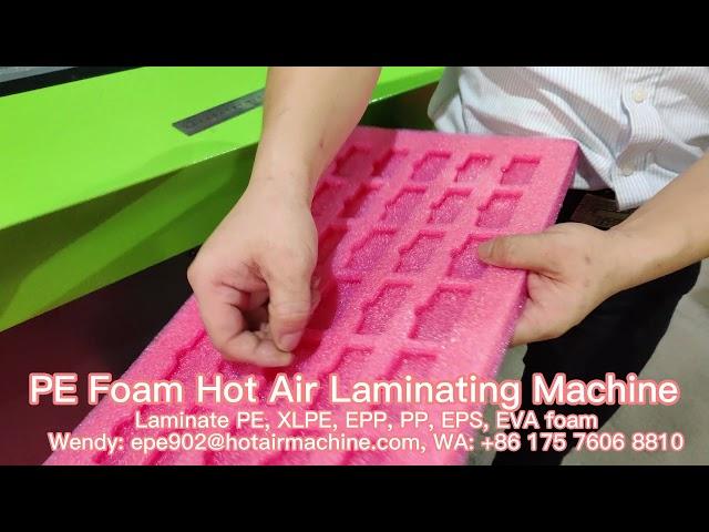 PE Foam Hot Air Laminating Machine | Thermal Laminator | Hot Air Welder