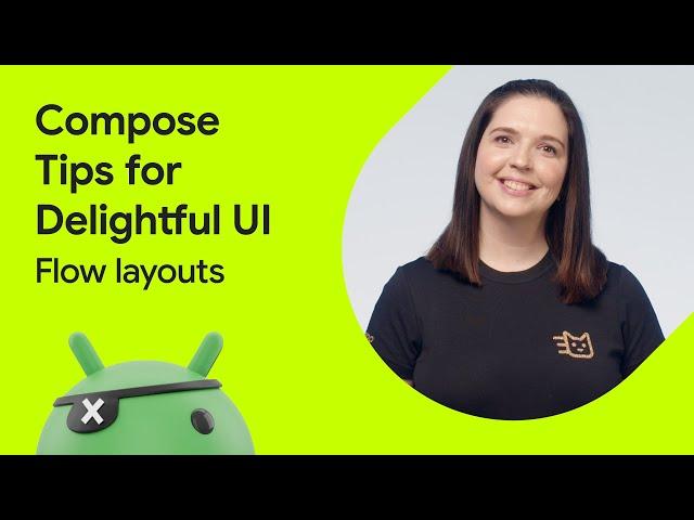 Flow layouts | Jetpack Compose Tips