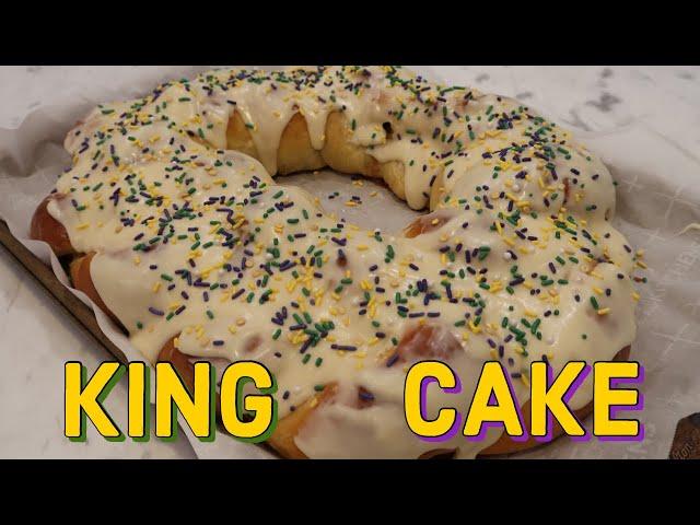 The BEST King Cake You Can Make At Home | New Orleans Recipe