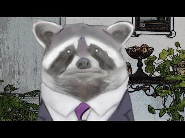 Talking Animals in Suits - "Raccoon Business"