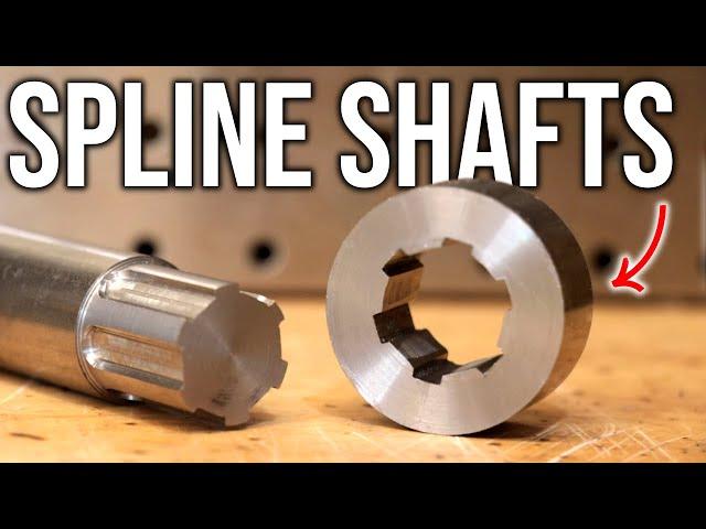 Making Spline Shafts For a GEARBOX (Internal Splines too)