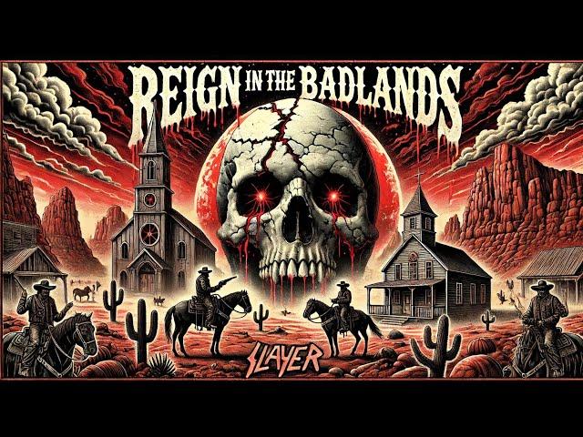 Reign in the Badlands – A Dark Country Tribute to Slayer