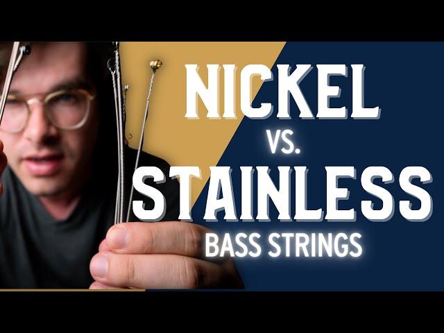 Battle of the Bass Strings: Nickel vs Stainless Steel Roundwound