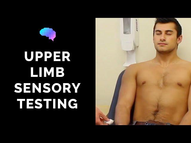 Sensory Assessment of the Upper Limbs - OSCE Guide (Clip) | UKMLA | CPSA