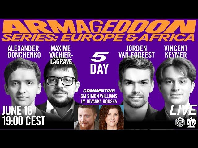 Alexander Donchenko vs Maxime Vachier-Lagrave, Jorden Van Foreest vs Vincent Keymer|Day 5 Armageddon