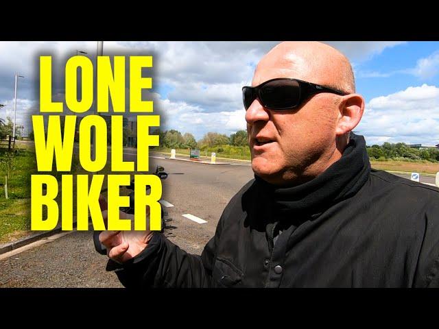 I Am A Lone Wolf Biker