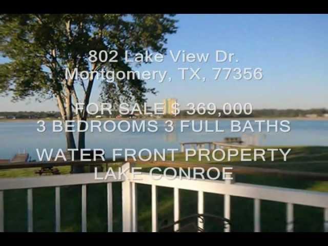 Lake Conroe - Waterfront Real Estate !