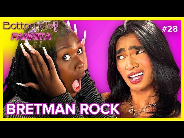 Cheers To... Bretman Rock | Bottoms Up With Fannita Ep. 28