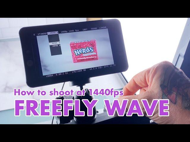 FREEFLY WAVE Camera | how to shoot 1440 fps workflow