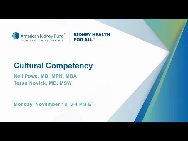 Cultural Competency in Kidney Disease