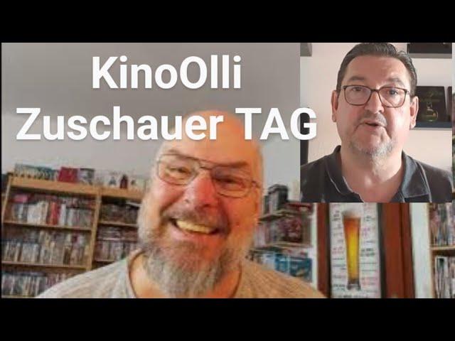 Der KinoOlli Zuschauer TAG