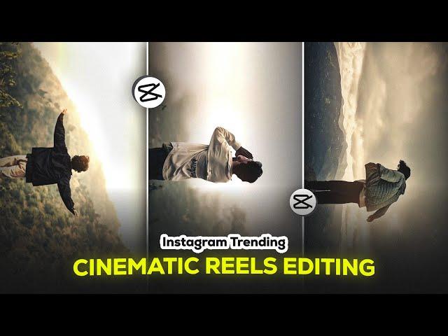 Instagram CINEMATIC reels Shoot & Edit in Mobile | Capcut Video Editing | Full Breakdown