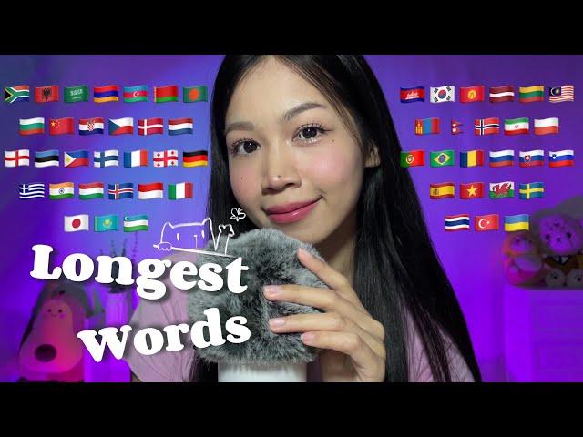 ASMR Pronouncing The Longest Words in 52 Languages  | Super Hard Words!