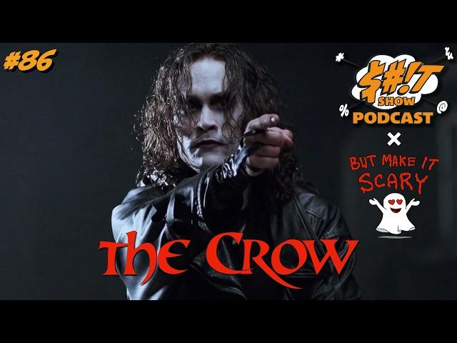 Sh*t Show Podcast: The Crow (1994) w/ Sequoia Simone