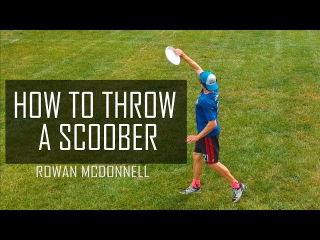 How to Throw a Scoober in Ultimate Frisbee