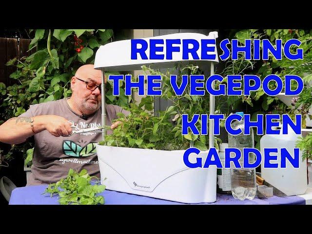 Refreshing the Vegepod Kitchen Garden and the Large Vegepod