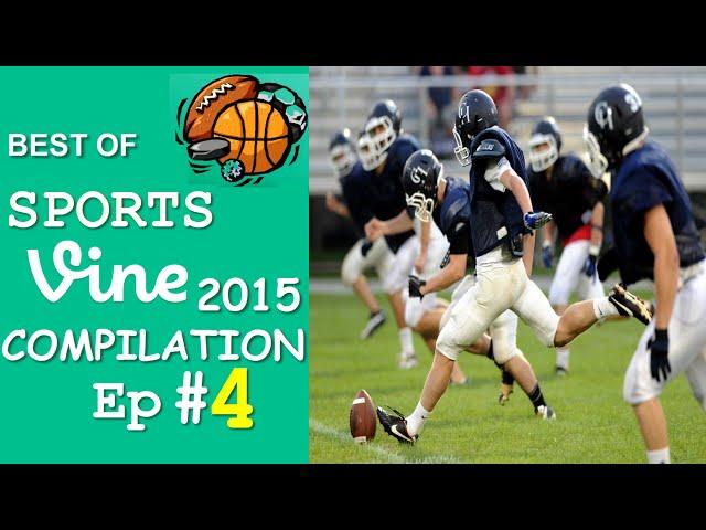 Best Sports Vines Compilation 2015 - Ep #4 || w/ TITLE & Beat Drop in Vines 