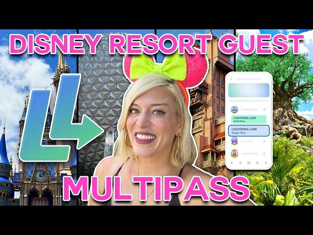 NEW Disney World Multipass: The BEST Way To Use It As A WDW Resort Guest | Lightning Lanes, 4 Parks