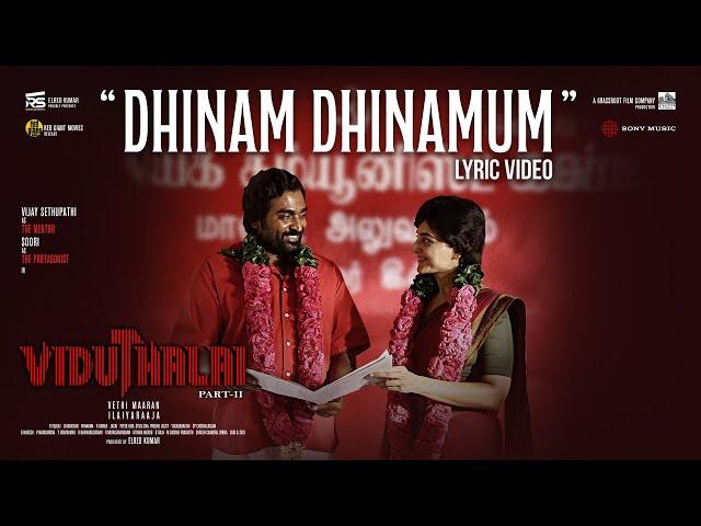 Dhinam Dhinamum | Viduthalai 2 | Vijay Sethupathi, Soori, Manju Warrier | Ilaiyaraaja | Vetri Maaran