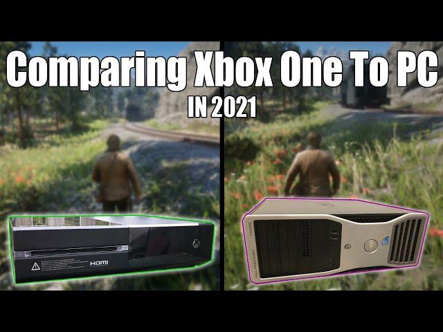 PC Vs Xbox One in 2021