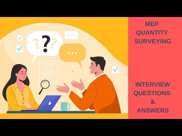 MEP Quantity Surveyor | Interview Questions | Part 1