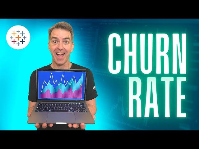 #Tableau - Calculate Customer Churn Rate