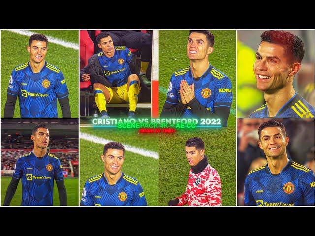 Cristiano Ronaldo Vs Brentford 2022  / RARE CLIPS ● SCENEPACK 4K ( No CC only TOPAZ)