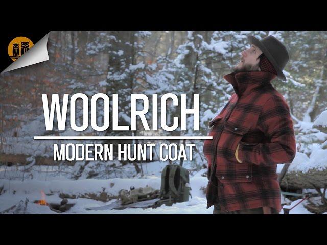 Modern Hunt Coat | Woolrich Inc. | Field Review