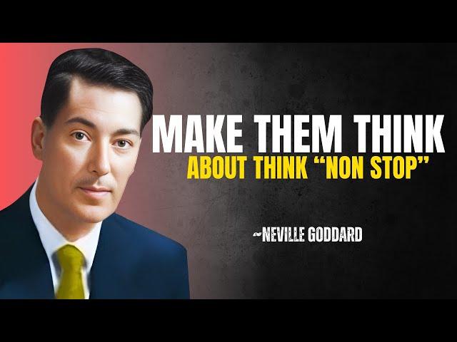 NEVILLE GODDARD - “This” Makes a Specific Person Think About You Non-Stop | MANIFESTATION