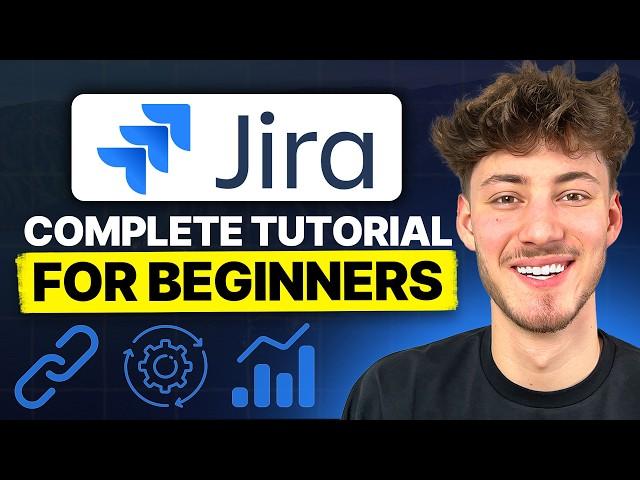 The ONLY Jira Tutorial You Will Have To Watch (2024 Beginner Tutorial)