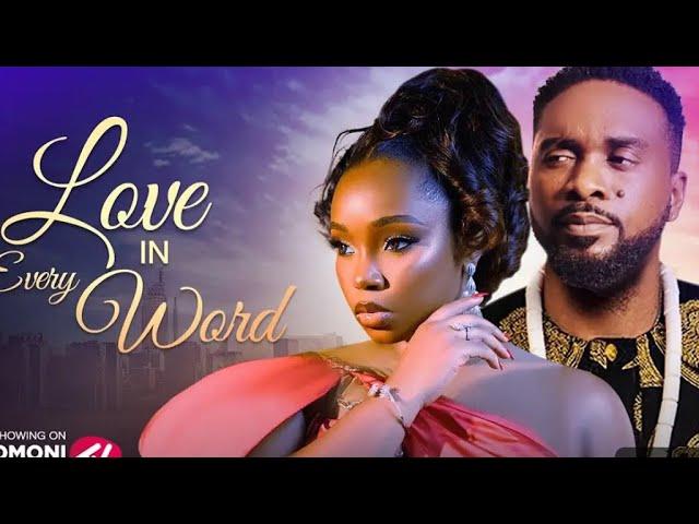 LOVE IN EVERY WORD- LATEST NIGERIA MOVIE |OMONI OBOLI TV | UZOR ARUKWE | BAM BAM