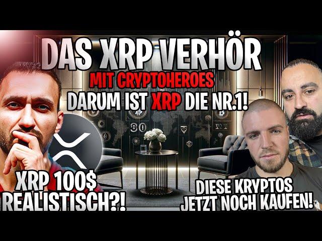 XRP 100$ Realistisch? CryptoHeroes im VerhörDiese Kryptos jetzt noch kaufen?