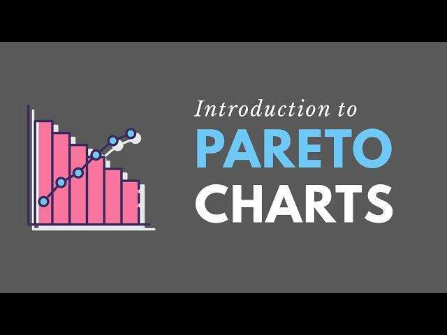 Introduction to Pareto Charts (Lean Six Sigma)