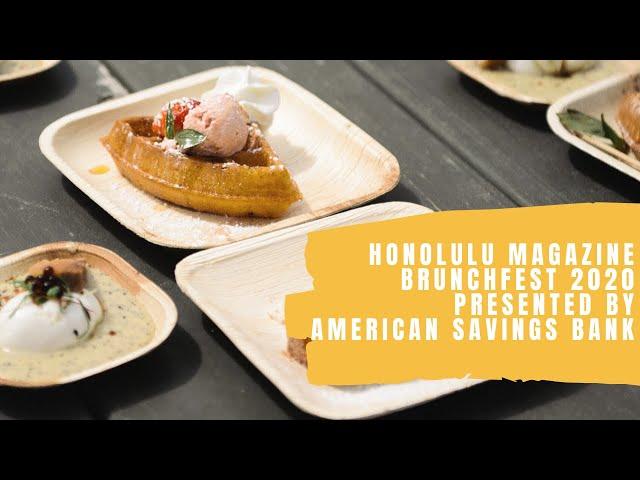 HONOLULU Magazine BrunchFest 2020 Presented by American Savings Bank