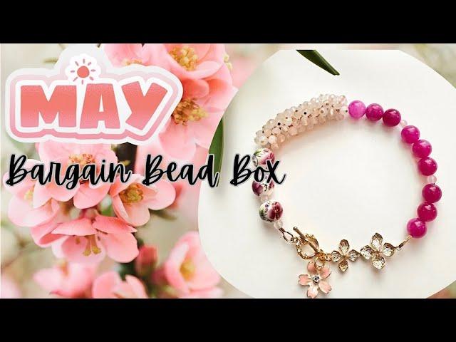 Let’s create with the May Bargain Bead Box! 