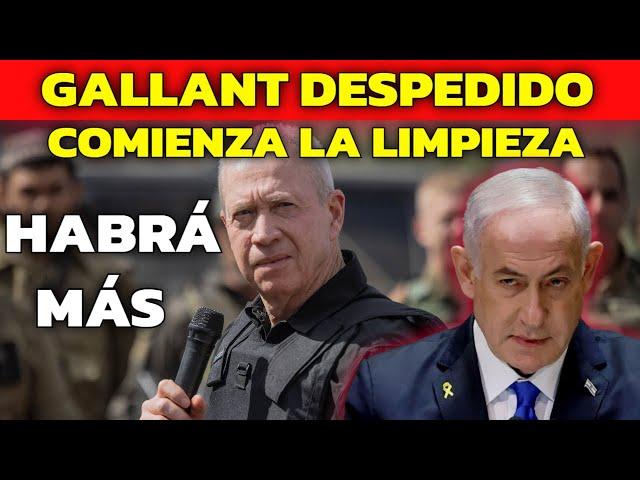 DAVID DIAMONDNETANYAHU DESPIDIÓ A GALLANT: TERREMOTO POLÍTICO EN ISRAEL IRÁN CERCA A ATACAR