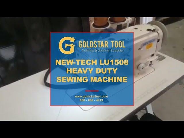 Tutorial - New Tech LU1508 - Heavy Duty Sewing Machine -  Goldstartool.com - 800-868-4419