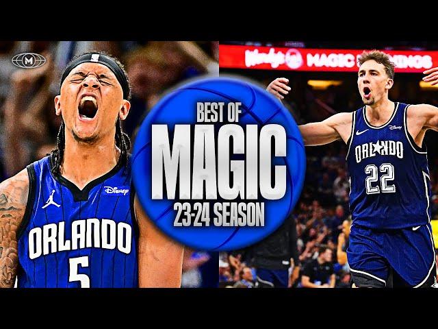 Orlando Magic BEST Highlights & Moments 23-24 Season 