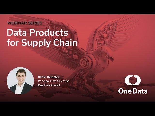 Webinar: Data Products for Supply Chain