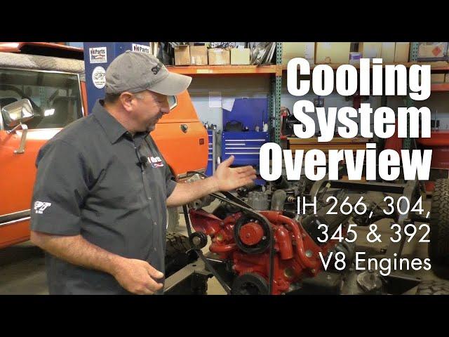 IH Engine Cooling System Review