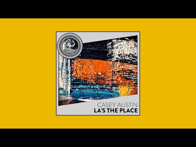 Casey Austin - LA's The Place