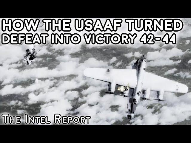 How The USAAF 8th Air Force Turned Defeat Into Victory - 1942-1944