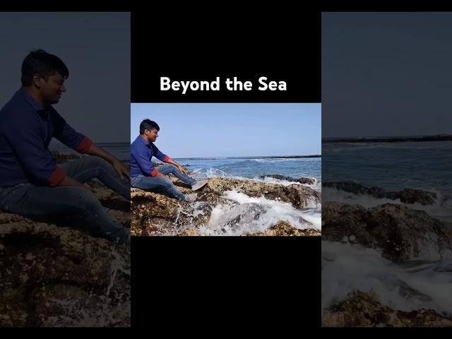 Beyond the Sea                 #travel #sea #selflove